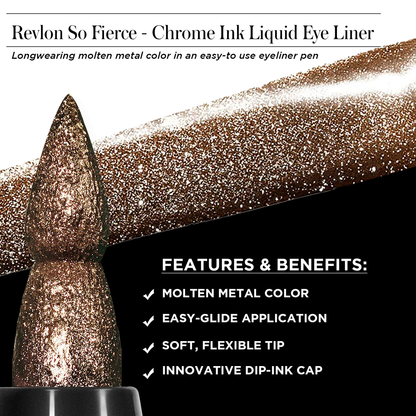 Revlon So Fierce - Chrome Ink Liquid Liner
